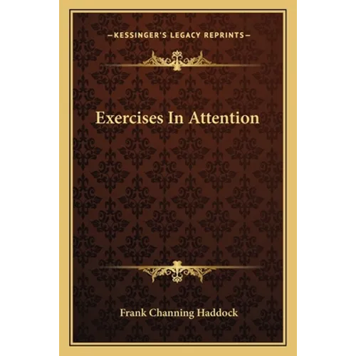 Exercises In Attention