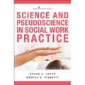 Science and Pseudoscience in Social Work Practice