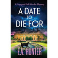 A Date To Die For
