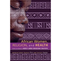 African Women, Religion, and Health