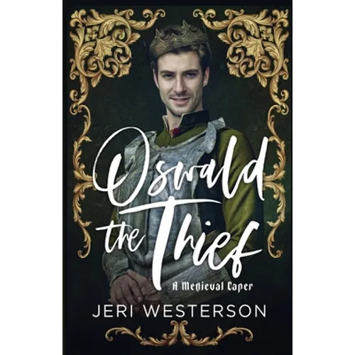 Oswald the Thief: A Medieval Caper