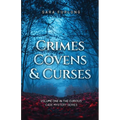 Crimes, Covens & Curses