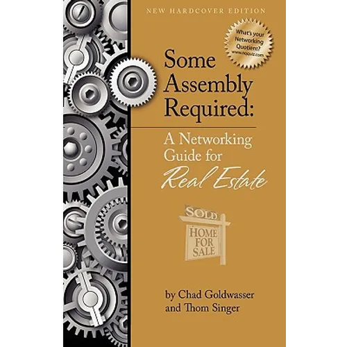 Some Assembly Required for Real Estate