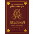 Hidden Treasure of the Profound Path: A Word-by-Word Commentary on the Kalachakra Preliminary Practices