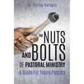 The Nuts And Bolts Of Pastoral Ministry