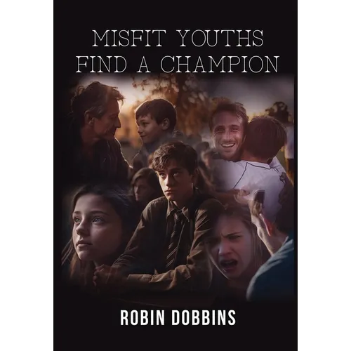 Misfit Youths Find A Champion