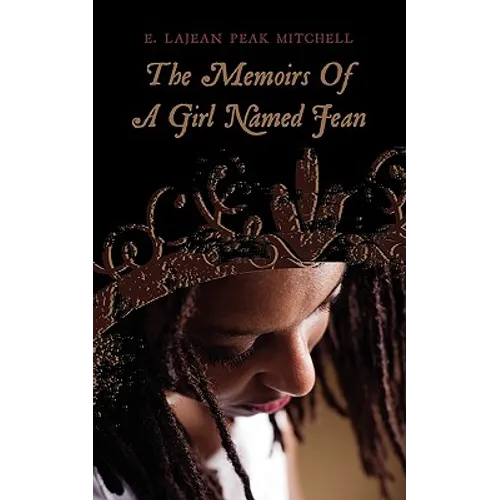 The Memoirs Of A Girl Named Jean
