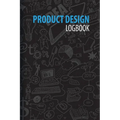 Product Design Logbook: An Inventor's Notebook