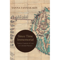 Since Time Immemorial: Native Custom and Law in Colonial Mexico