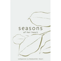 Seasons of Her Heart: Companion to Redeemher Heart