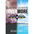 Innermore: Seeing What Lies Within