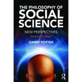 The Philosophy of Social Science: New Perspectives, 2nd Edition