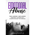 emotional abuse: 4 Books in 1: Codependency+ Narcissistic abuse+ Sociopath and narcissist+ Toxic relationships
