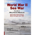 World War II Sea War, Vol 9: Wolfpacks Muzzled