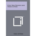 Civil War Prisons and Their Covers