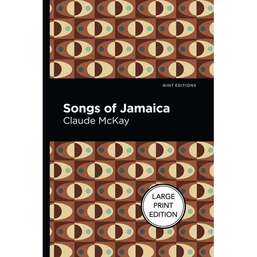 Songs of Jamaica: Large Print Edition