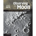 Observing the Moon: The Modern Astronomer's Guide