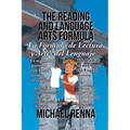 The Reading and Language Arts Formula: PQRK3SEC6 Formula