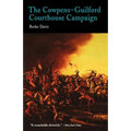 The Cowpens-Guilford Courthouse Campaign
