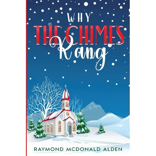 Why the Chimes Rang