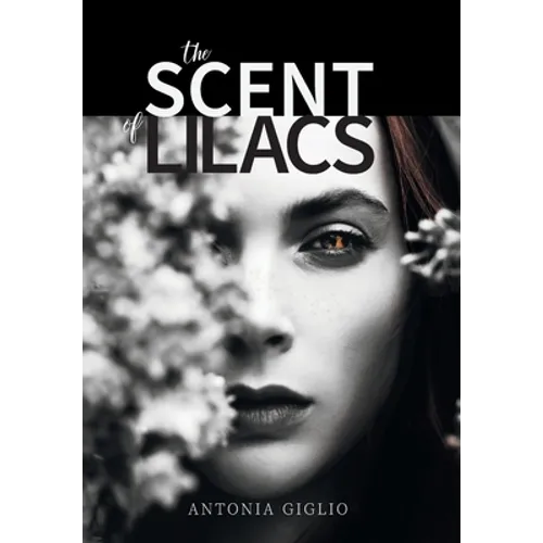 The Scent of Lilacs