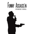 The Funny Assassin