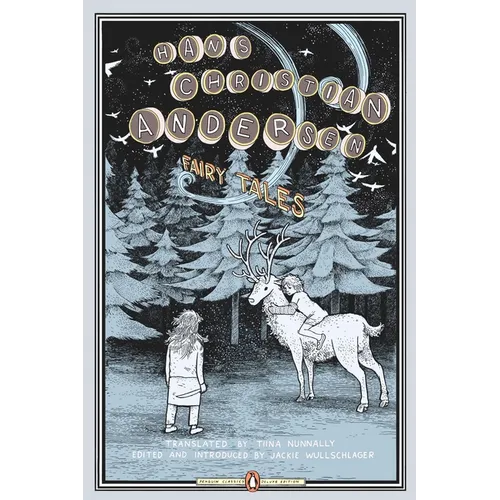 Fairy Tales: (Penguin Classics Deluxe Edition)