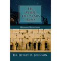 "He Made the Stars Also": Messianic Reflections