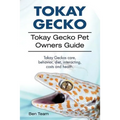 Tokay Gecko. Tokay Gecko Pet Owners Guide. Tokay Geckos care, behavior, diet, interacting, costs and health.