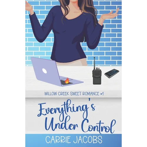Everything's Under Control