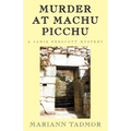 Murder at Machu Picchu