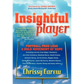 Insightful Player: Football Pros Lead a Bold Movement of Hope