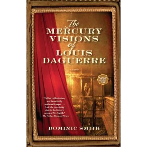 The Mercury Visions of Louis Daguerre