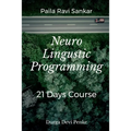 Neuro Linguistic Programming