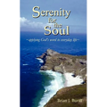 Serenity for the Soul: Applying God's Word to Everyday Life