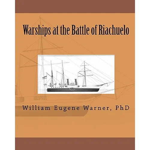 Warships at the Battle of Riachuelo