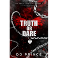 Truth or Dare: The Dominator 2: a dark mafia romance