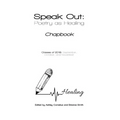 Speak Out: Poetry as Healing: Chapbook for Classes of 2018