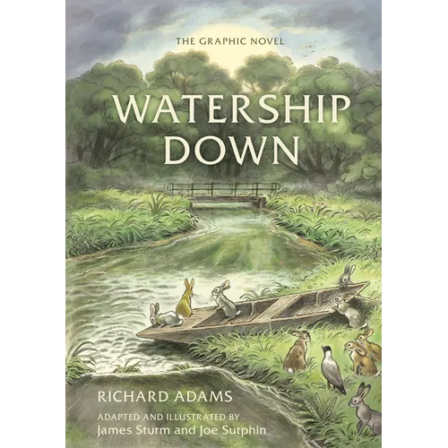 Watership Down: The Graphic Novel