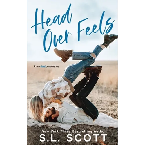 Head Over Feels: A Friends to Lovers Romance