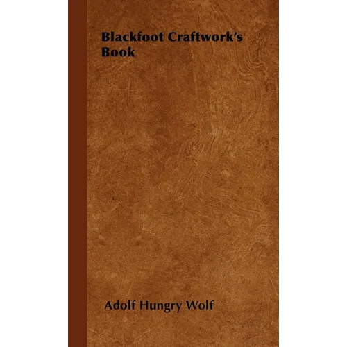 Blackfoot Craftwork's Book
