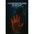 Unanswered Prayers from "God": Conversations with the Devil