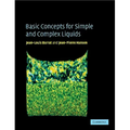 Basic Concepts for Simple and Complex Liquids