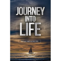 Journey into Life