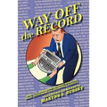 Way Off the Record