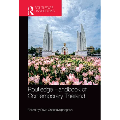 Routledge Handbook of Contemporary Thailand