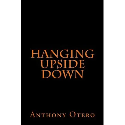 Hanging Upside Down