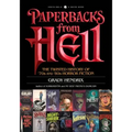 Paperbacks from Hell: The Twisted History of '70s and '80s Horror Fiction