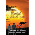 Wanted: Outback Wife