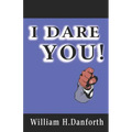 I Dare You!